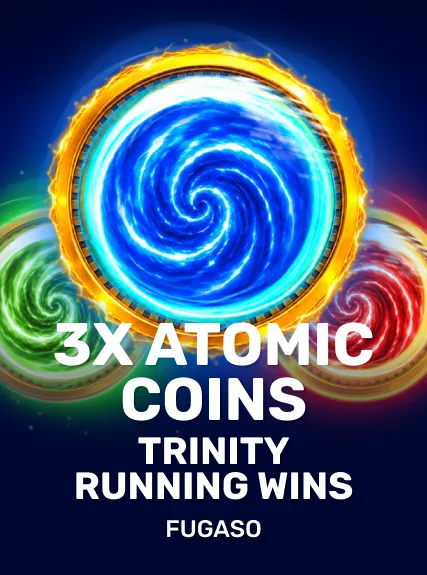 3X Atomic Coins: Trinity RUNNING WINS game tile
